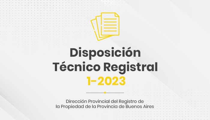 NUEVOS-ASPECTOS-DE-LA-DISPOSICION-TECNICO-REGISTRAL-1---2023_07-02-2023