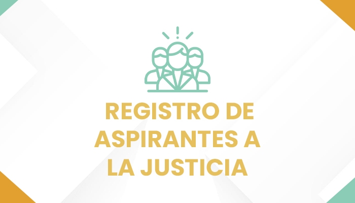 REGISTRO-DE-ASPIRANTES-A-LA-JUSTICIA_10-02-2022